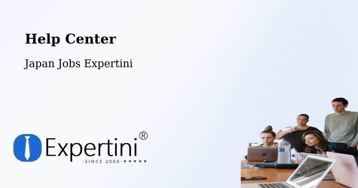 Help Center – Yao - Japan Jobs Expertini